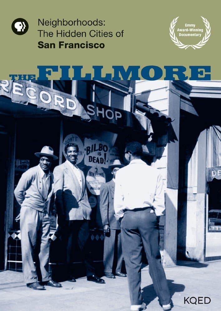 Neighborhoods: The Hidden Cities of San Francisco - The Fillmore (2001)