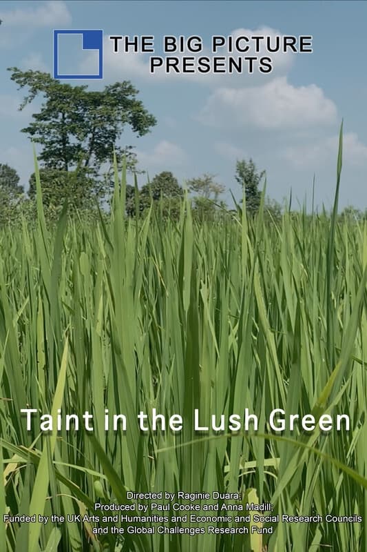 Taint in the Lush Green