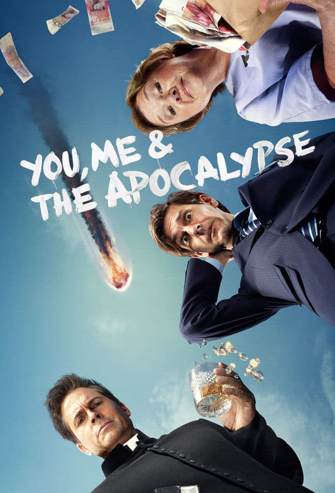 You, Me and the Apocalypse (2015)
