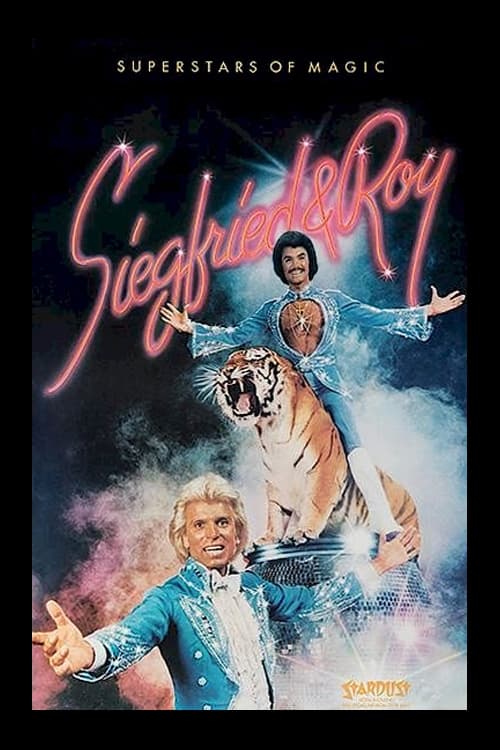 Siegfried and Roy - Superstars Of Magic (1980)