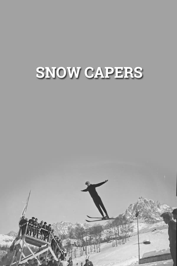 Snow Capers