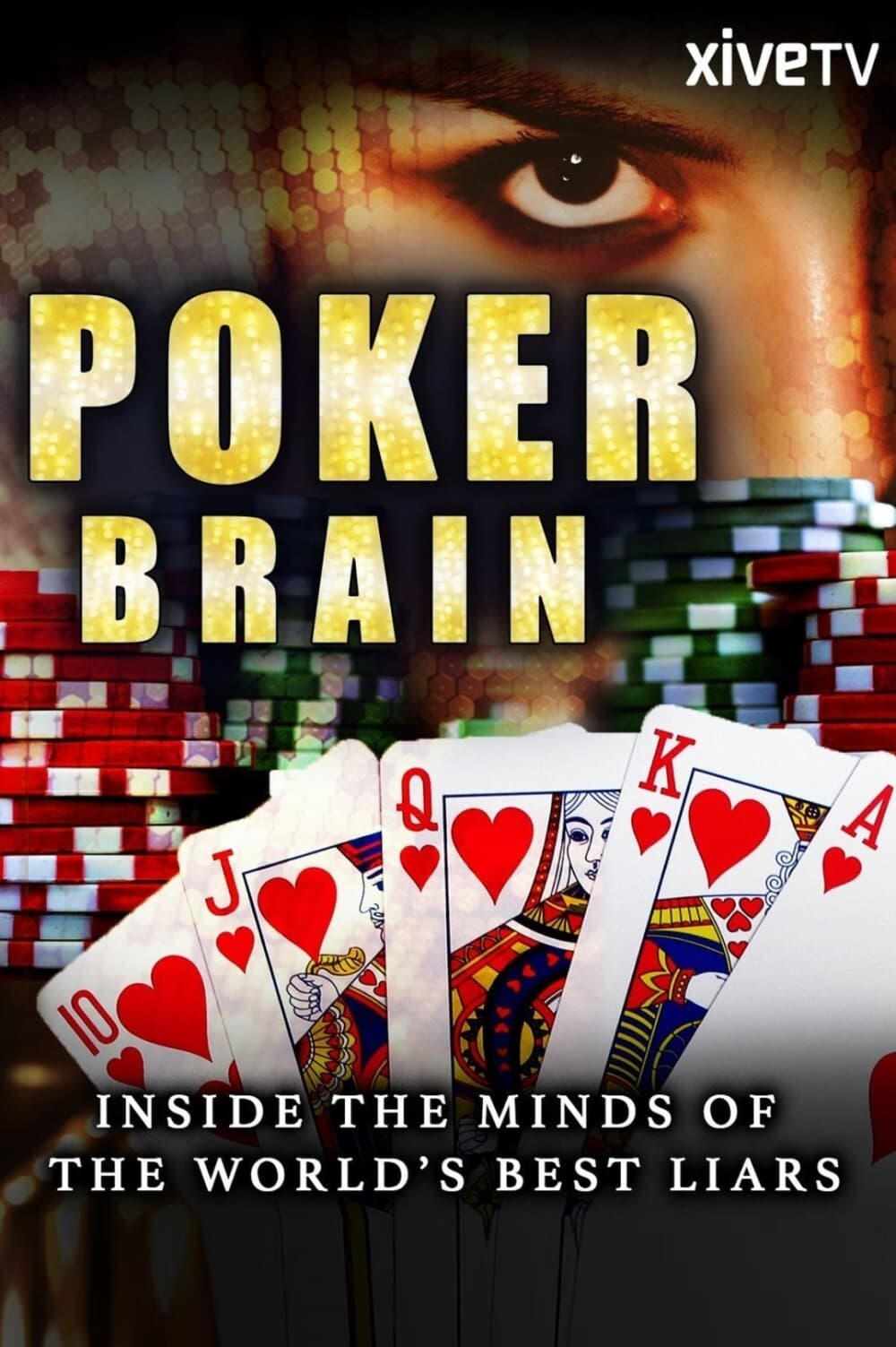 Poker Brain: Inside the Minds of the World's Best Liars