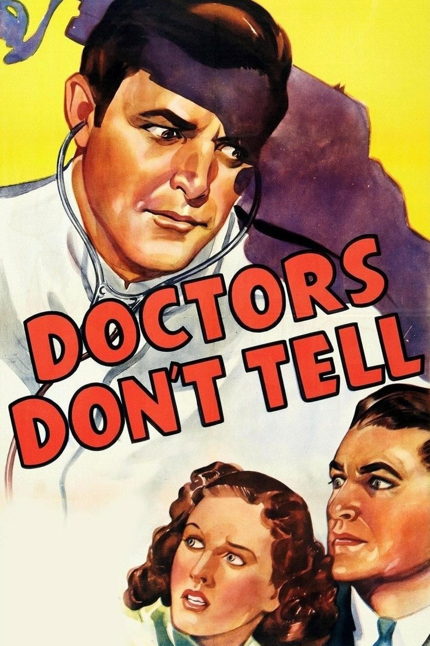 Doctors Don't Tell