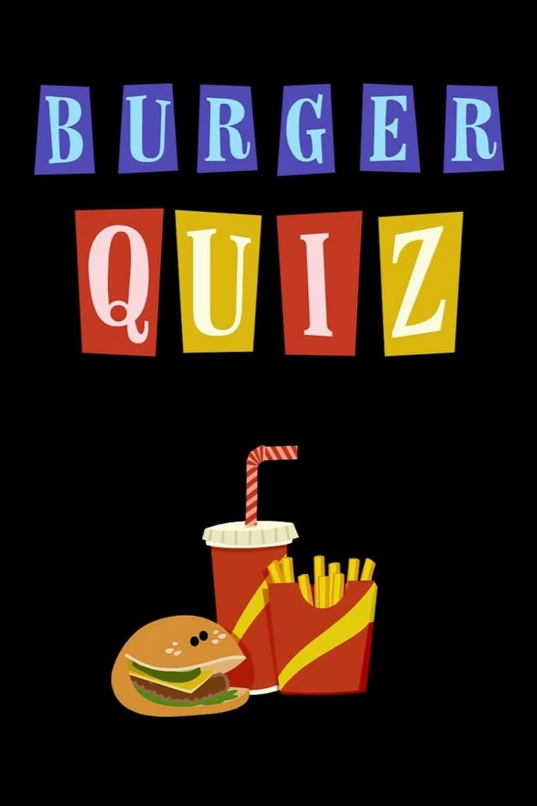 Burger Quiz (2001)