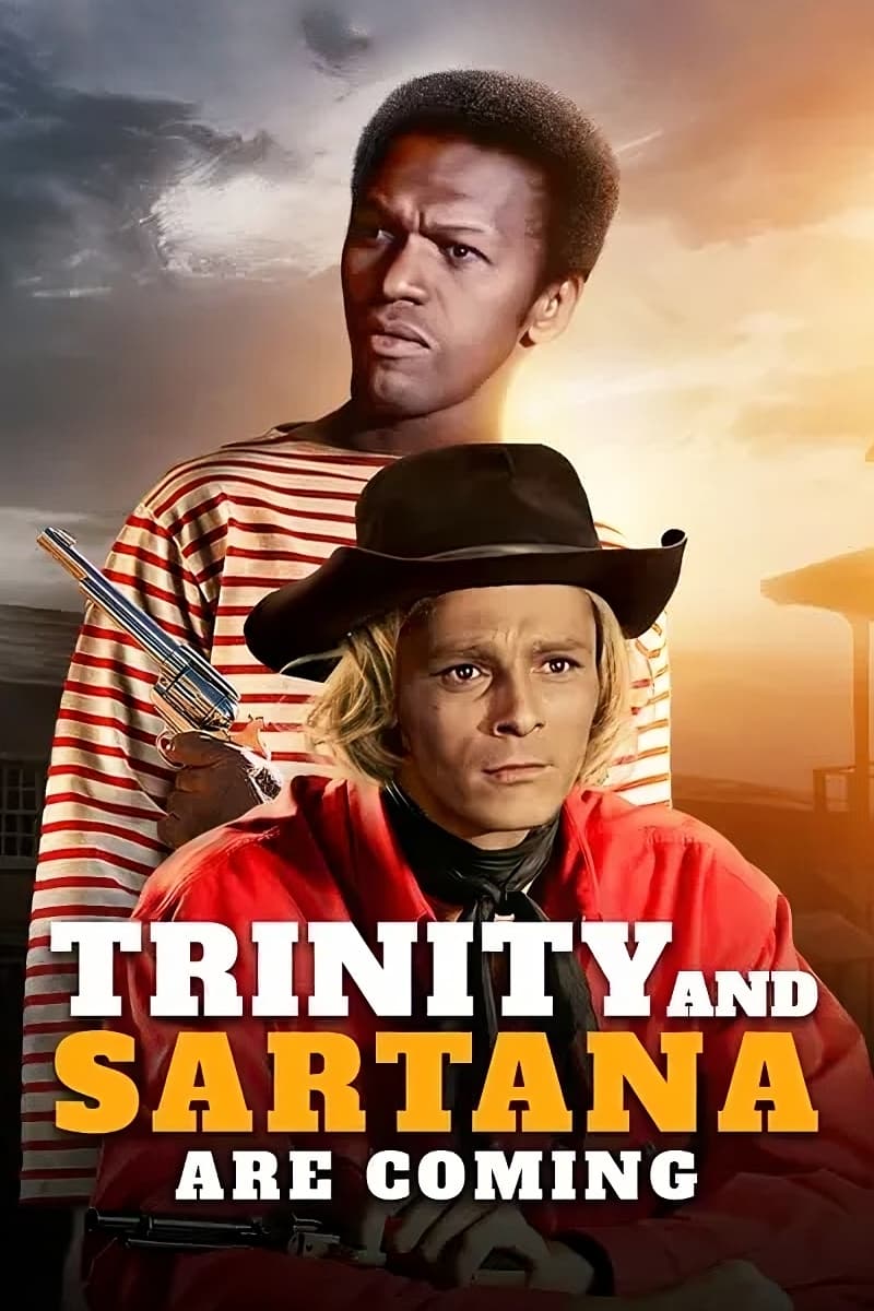 Trinity and Sartana Are Coming