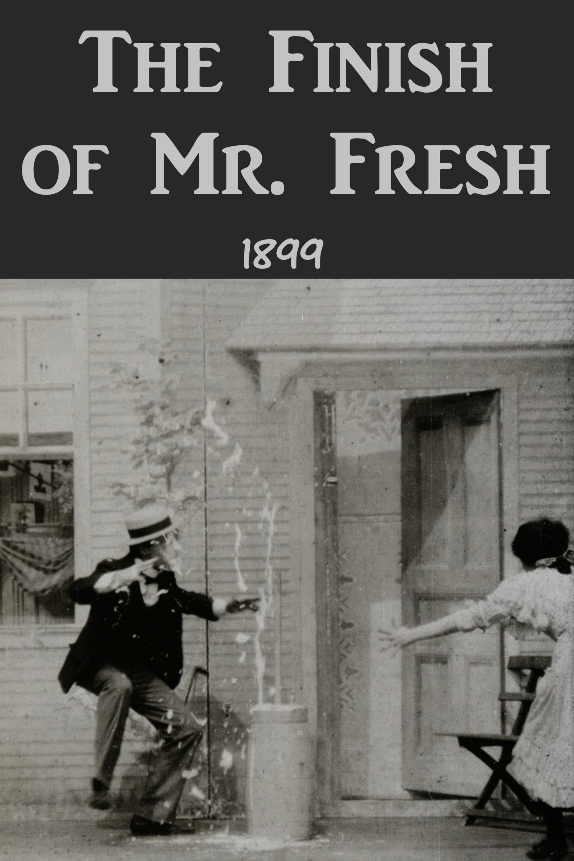 The Finish of Mr. Fresh