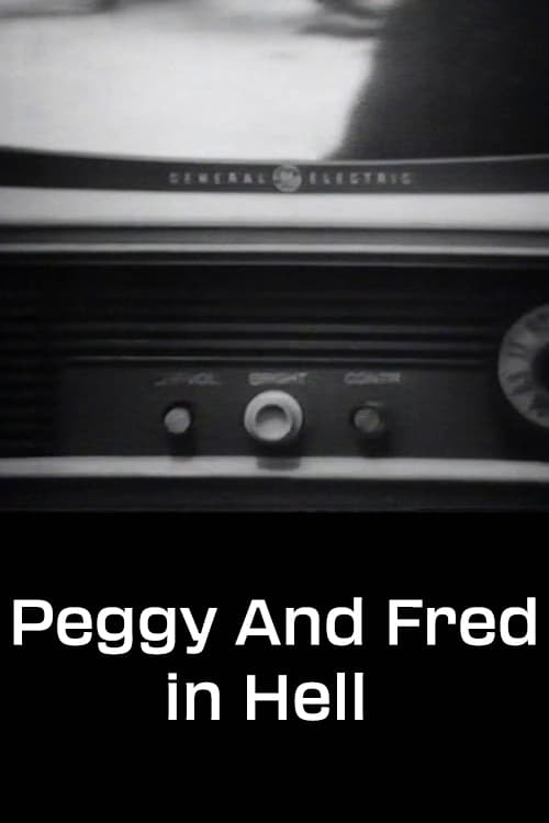 Peggy and Fred in Hell: The Complete Cycle