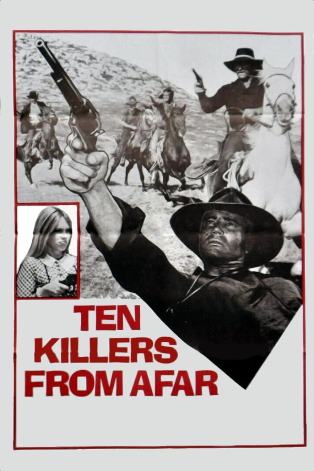 Ten Killers from Afar