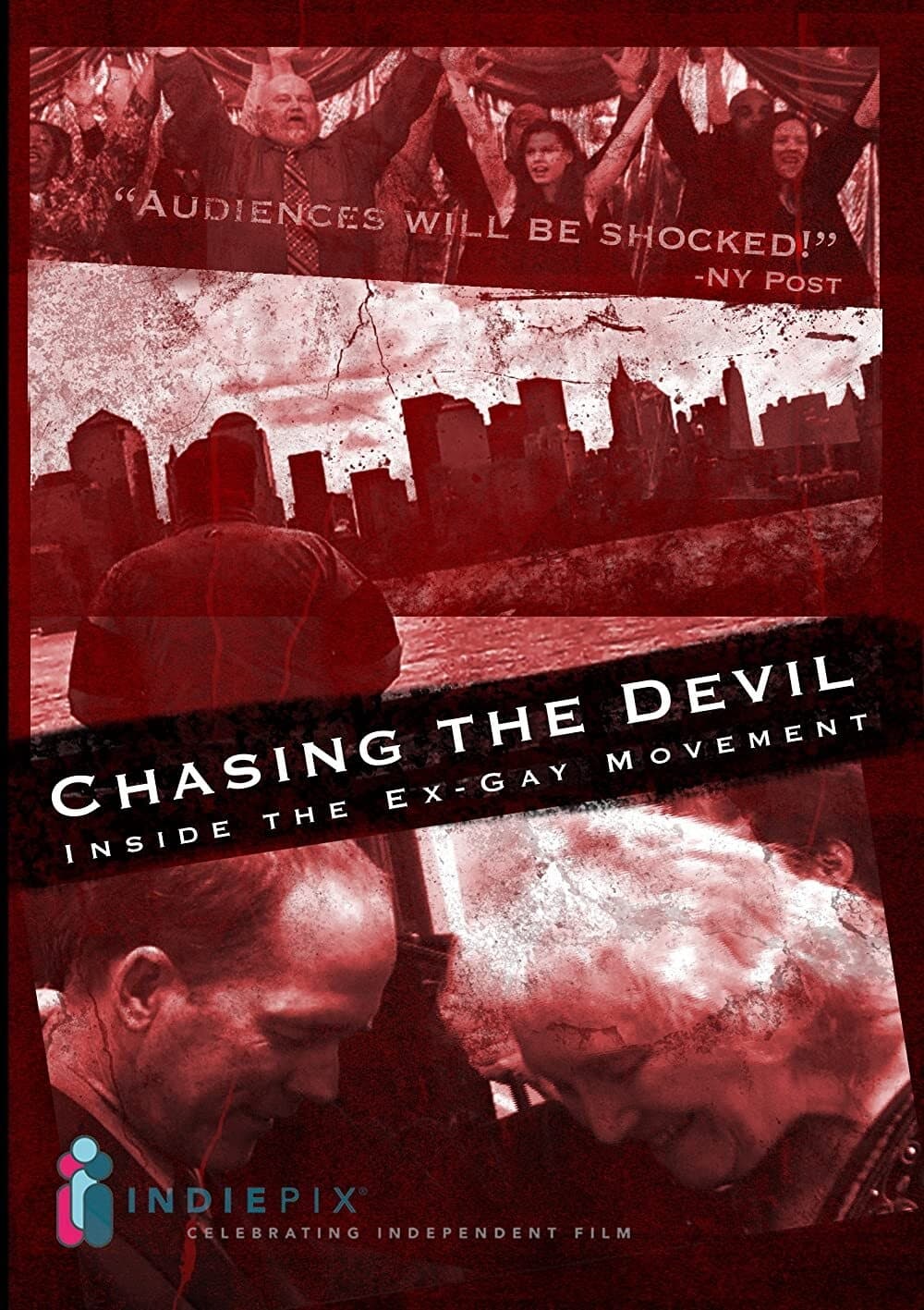 Chasing The Devil:  Inside the Ex-Gay Movement