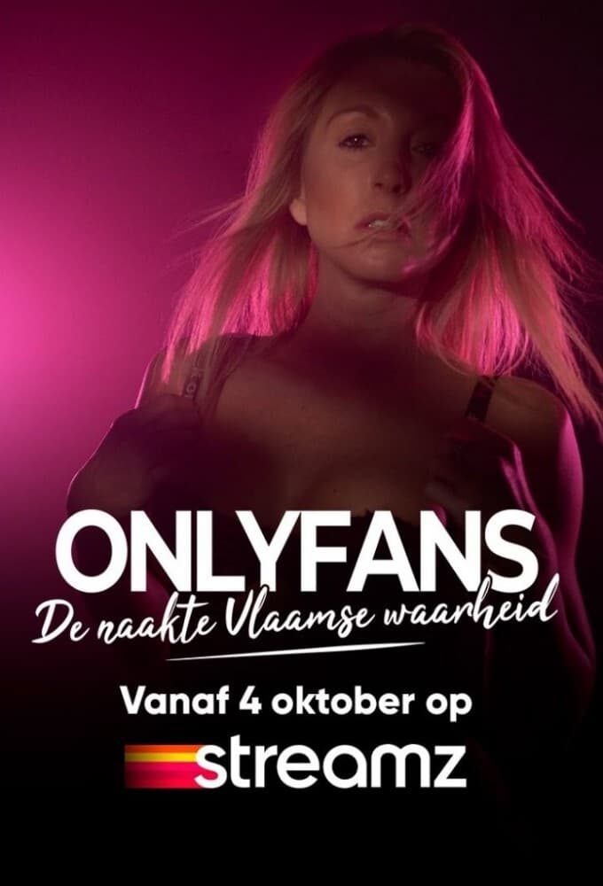 OnlyFans - De naakte Vlaamse Waarheid