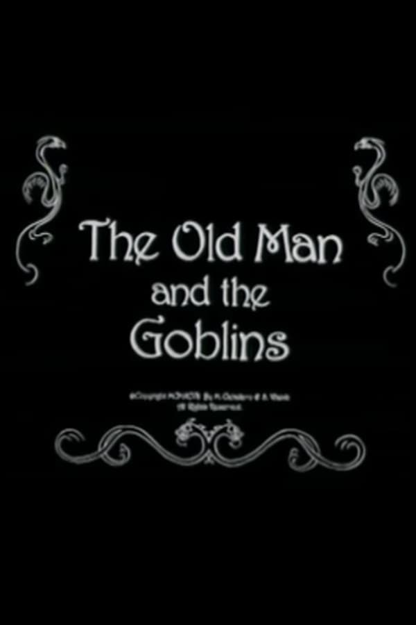 The Old Man and the Goblins