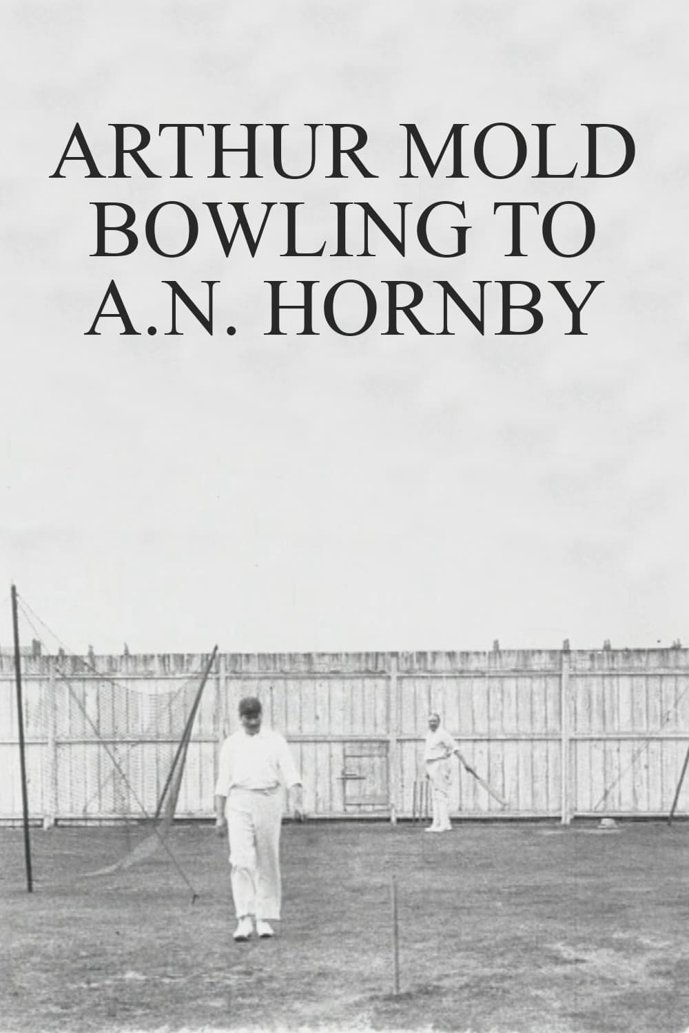 Arthur Mold Bowling to A.N. Hornby