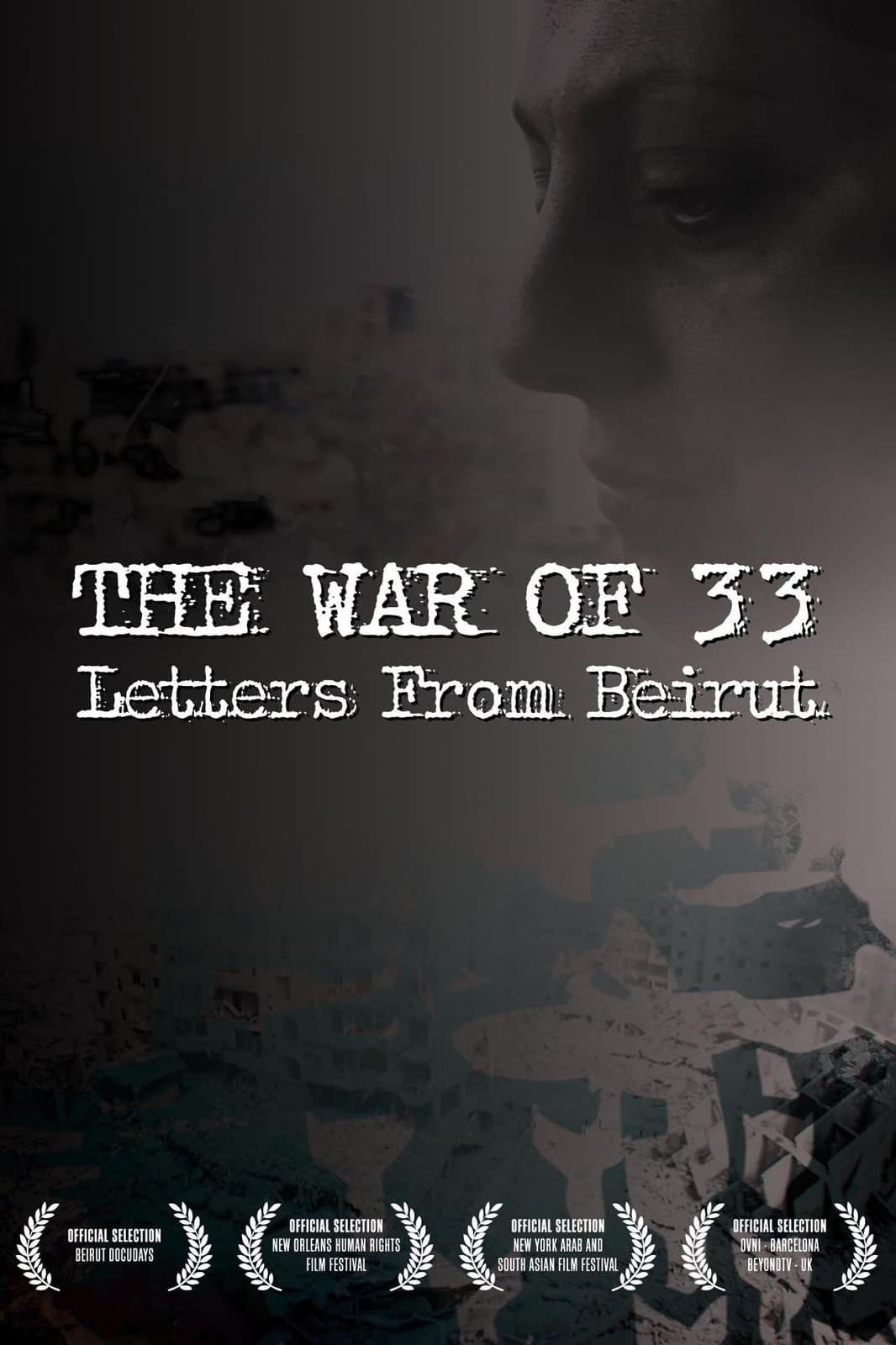 The War of 33: Letters from Beirut