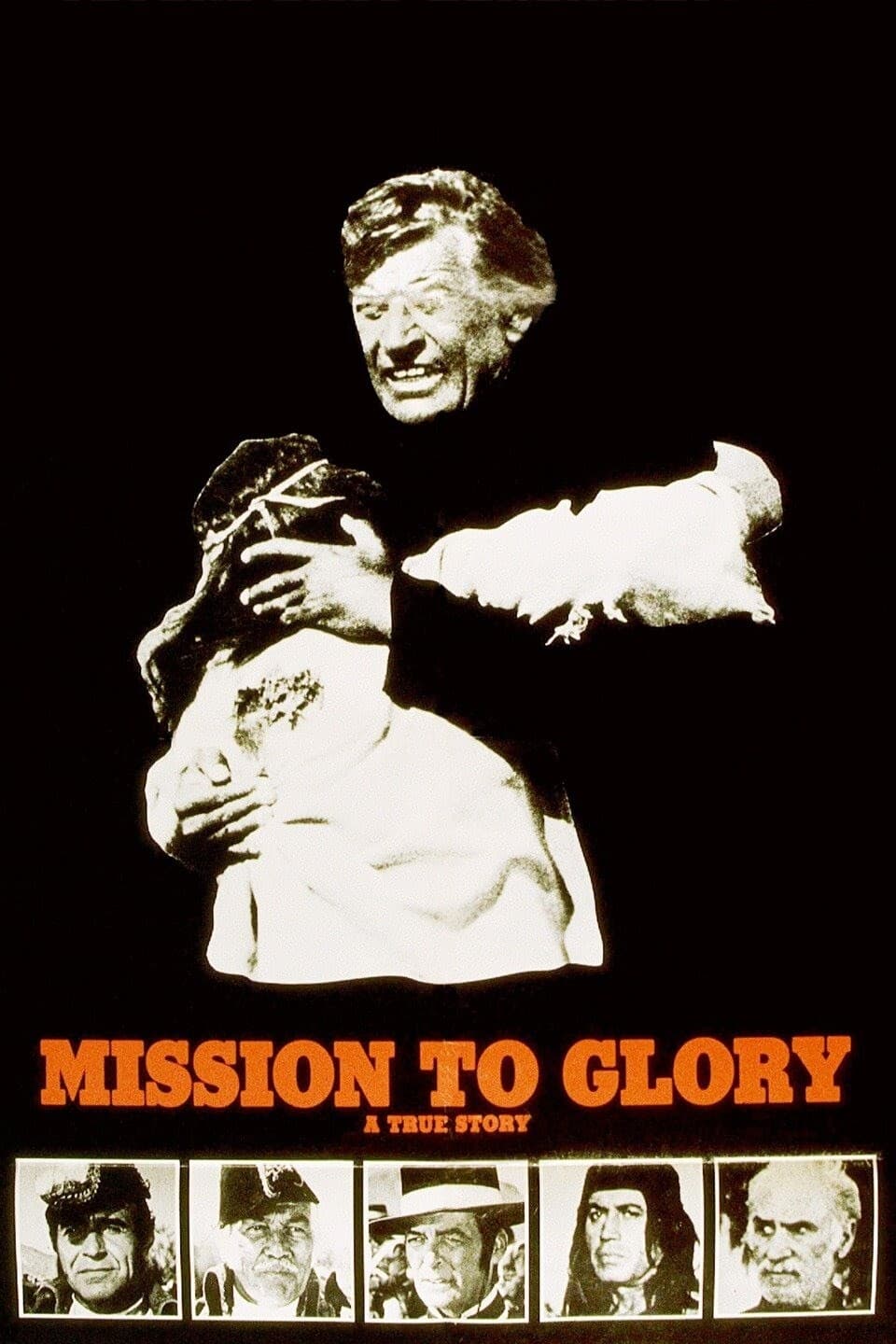 Mission to Glory: A True Story (1977)