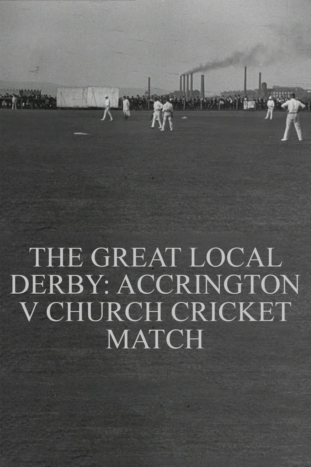 The Great Local Derby: Accrington v Church Cricket Match