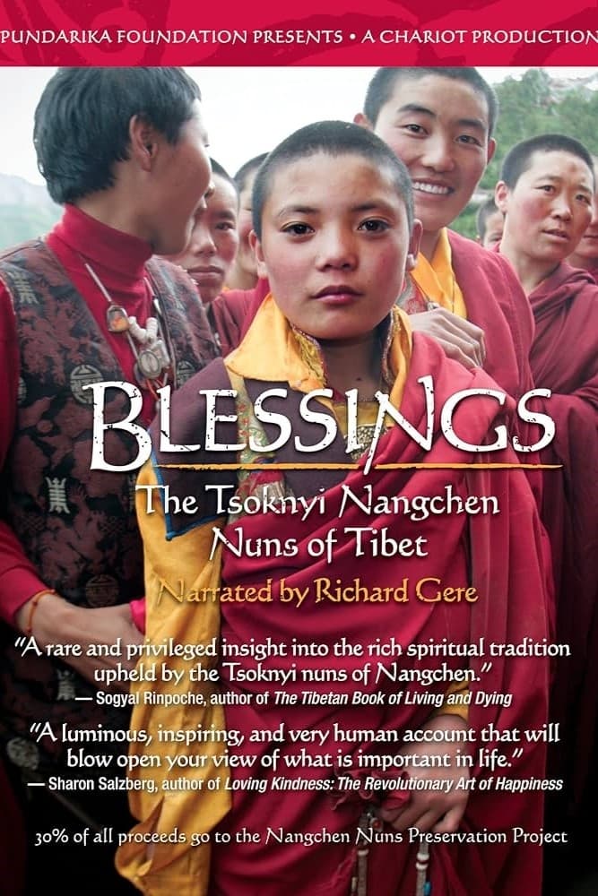 Blessings: The Tsoknyi Nangchen Nuns of Tibet