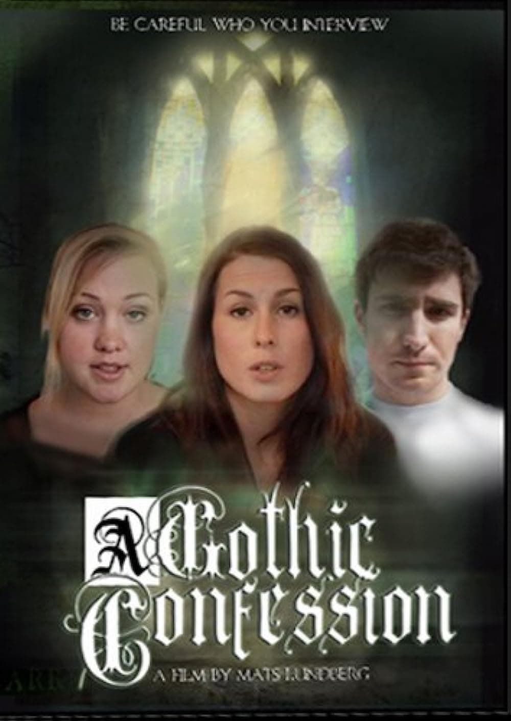 A Gothic Confession
