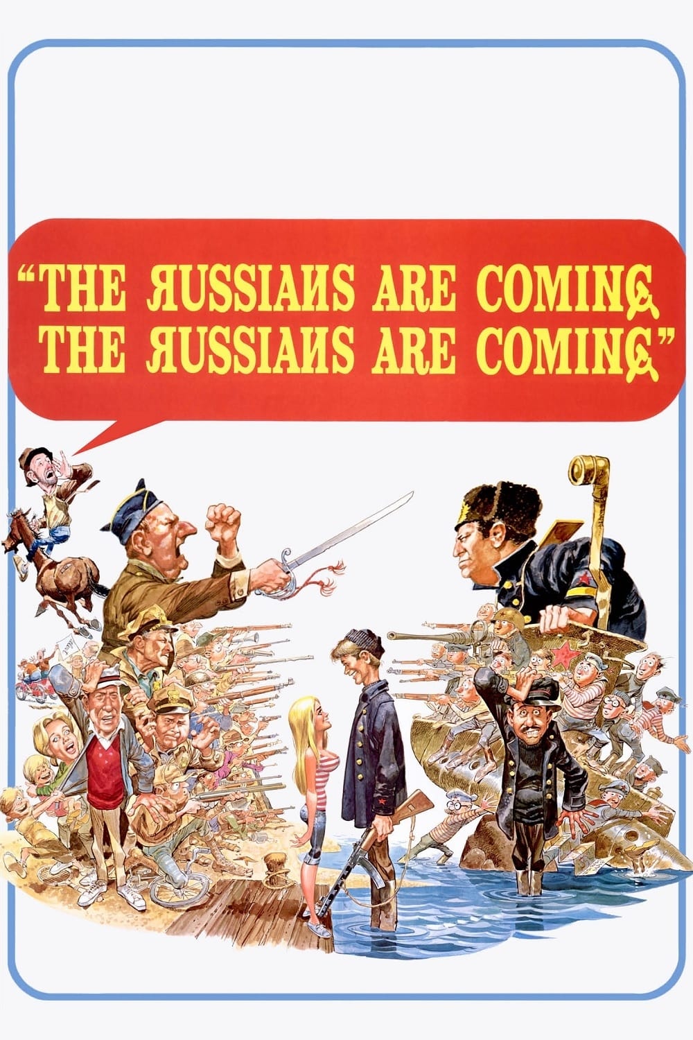 Os Russos Estão Chegando! Os Russos Estão Chegando! (1966)