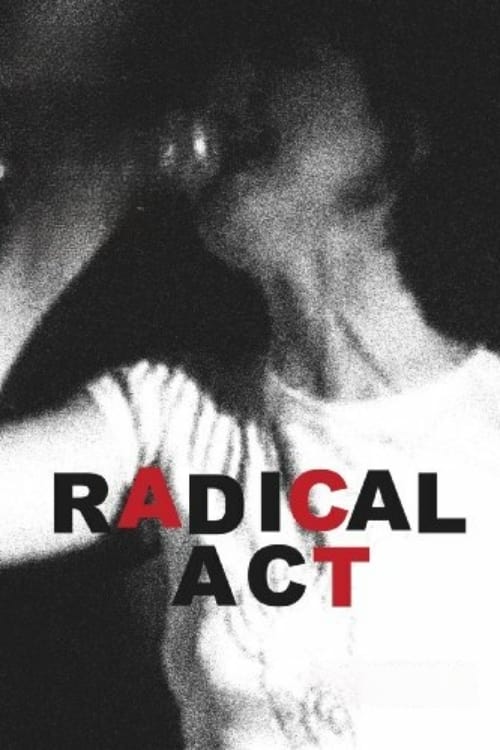 Radical Act