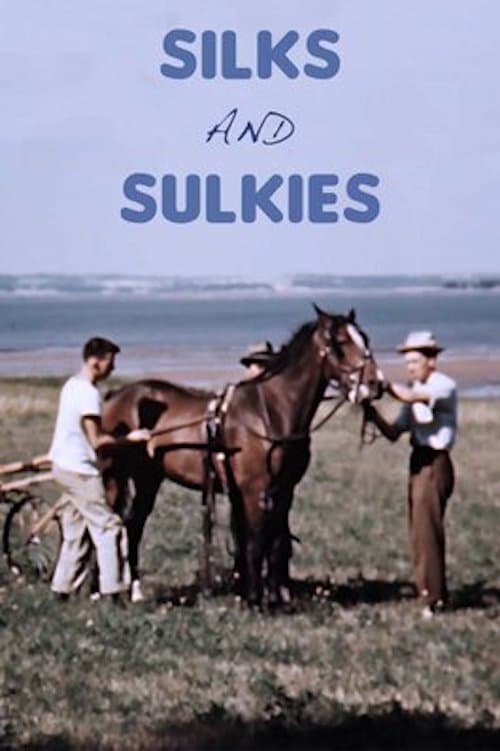 Silks and Sulkies