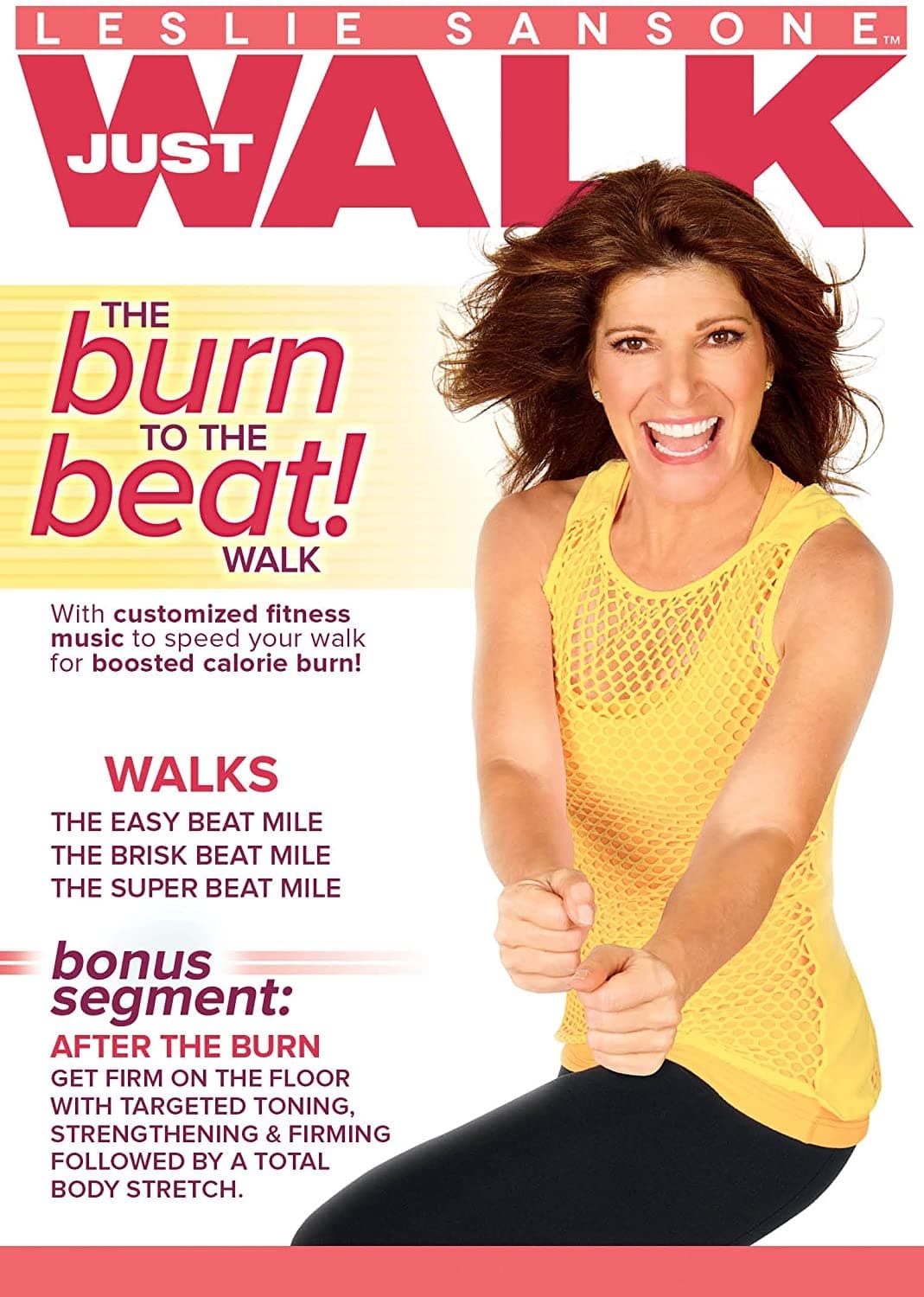 Leslie Sansone: Just Walk: The Burn To The Beat! Walk