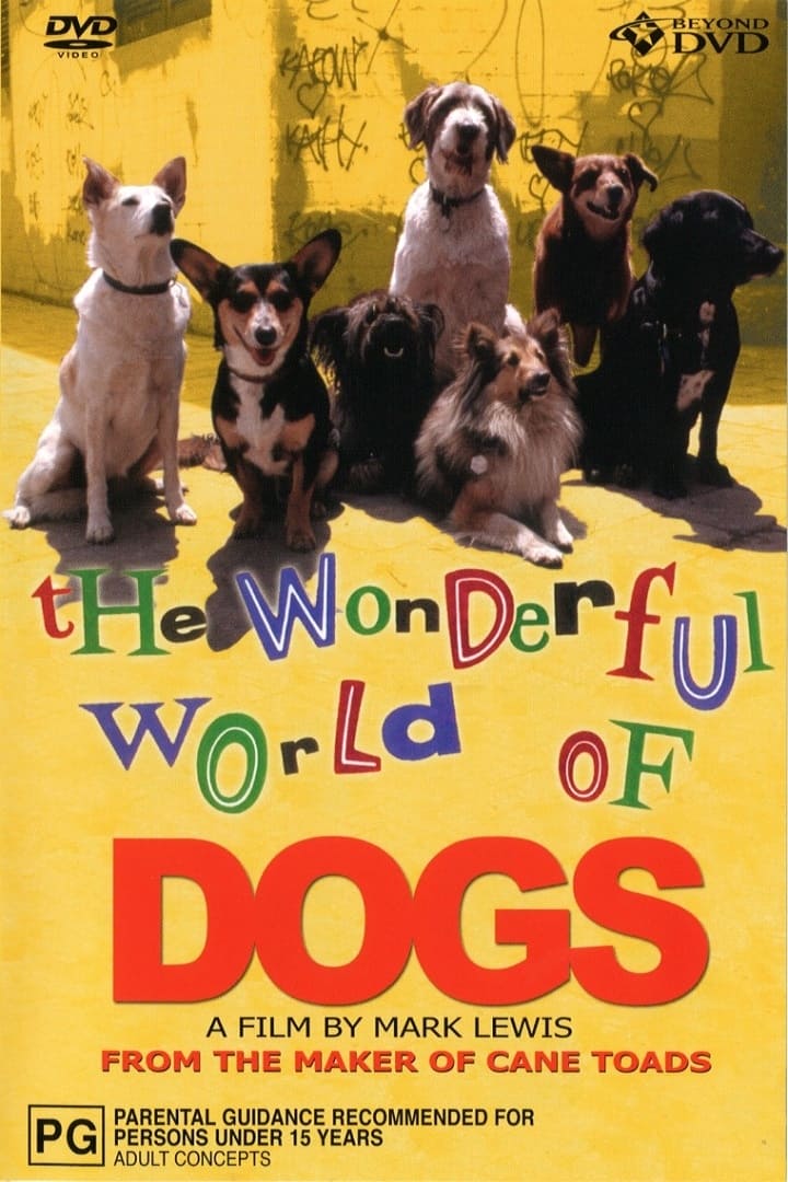 The Wonderful world of Dogs