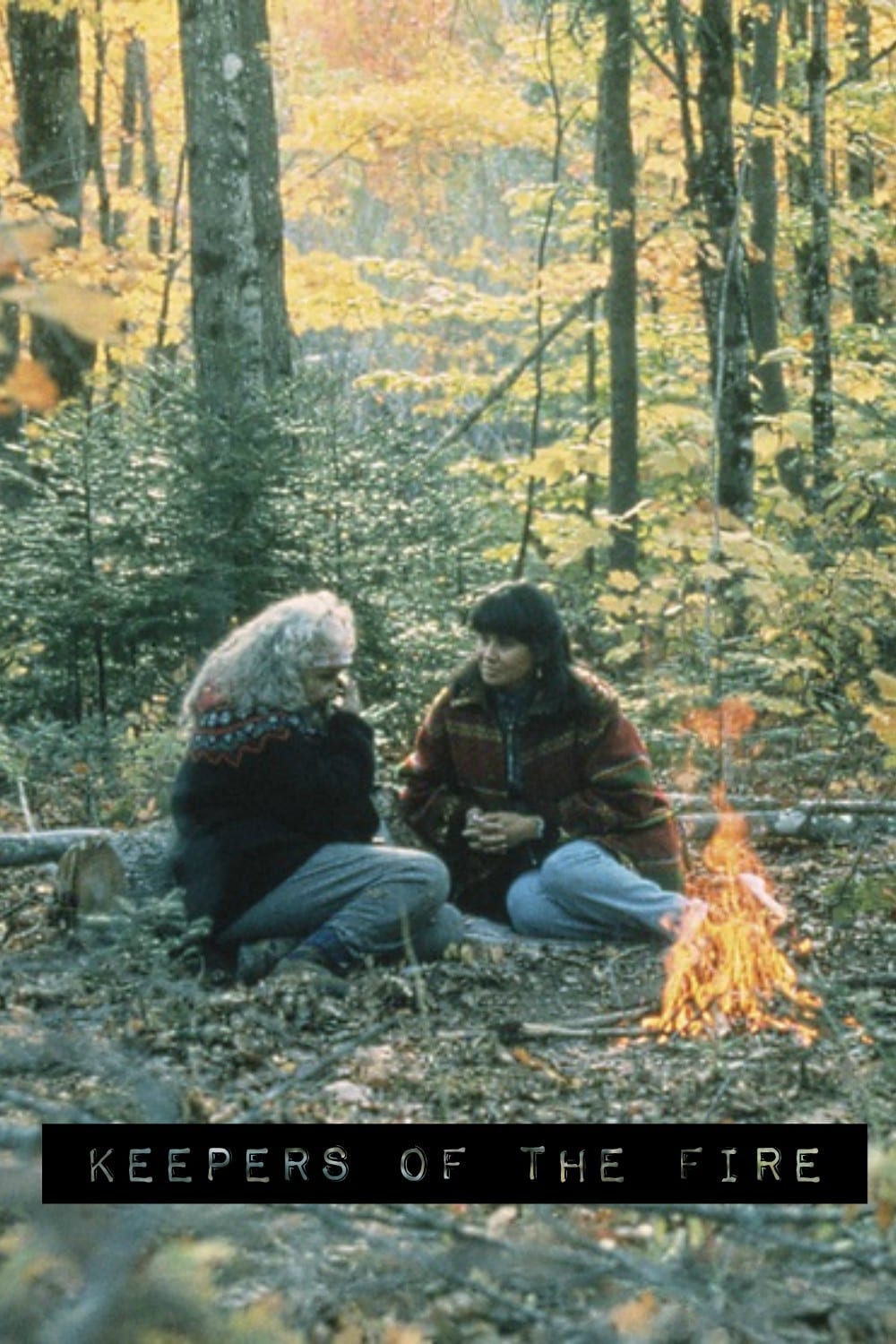 Keepers Of The Fire (1994)