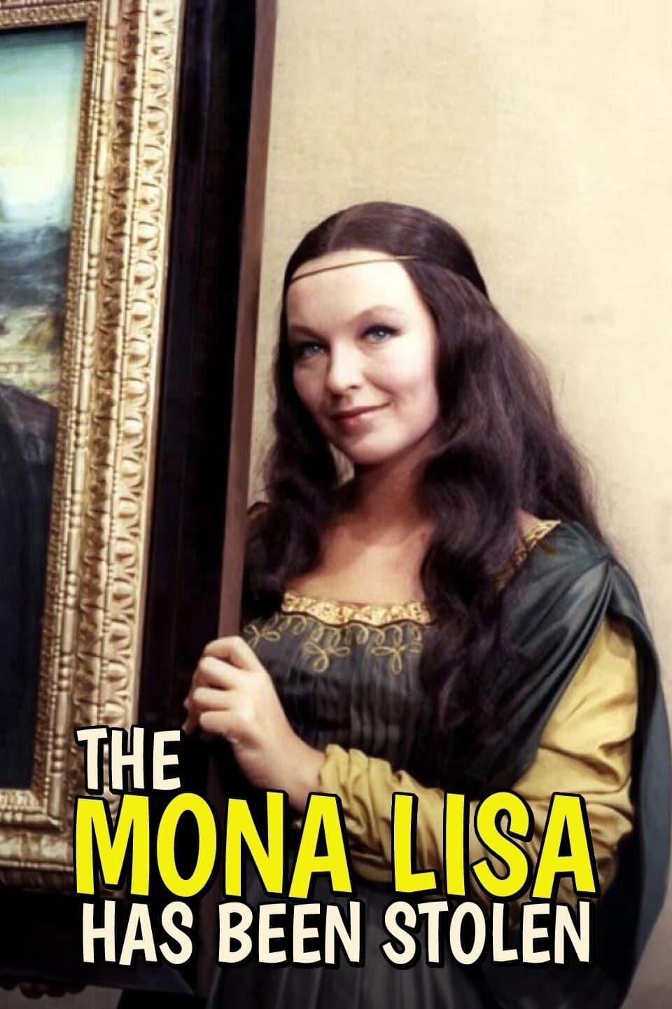 The Mona Lisa Has Been Stolen (1966)