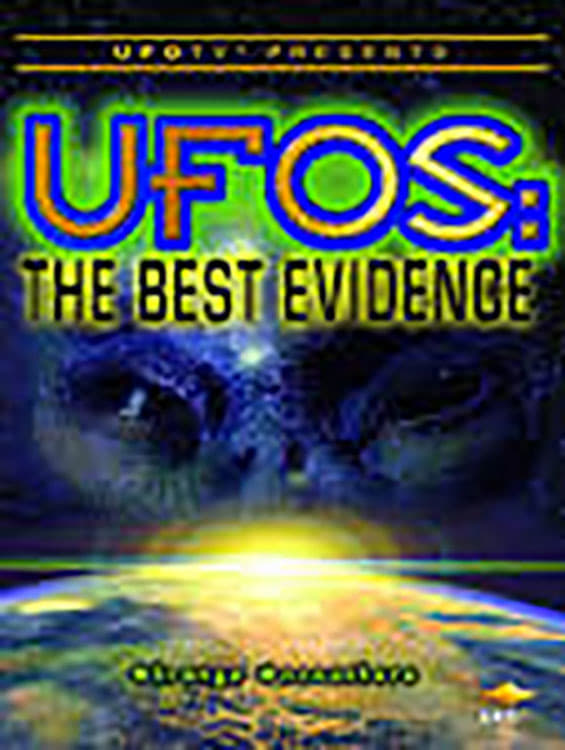 U.F.O.s: The Best Evidence