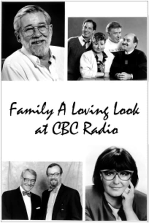 Family: A Loving Look at CBC Radio