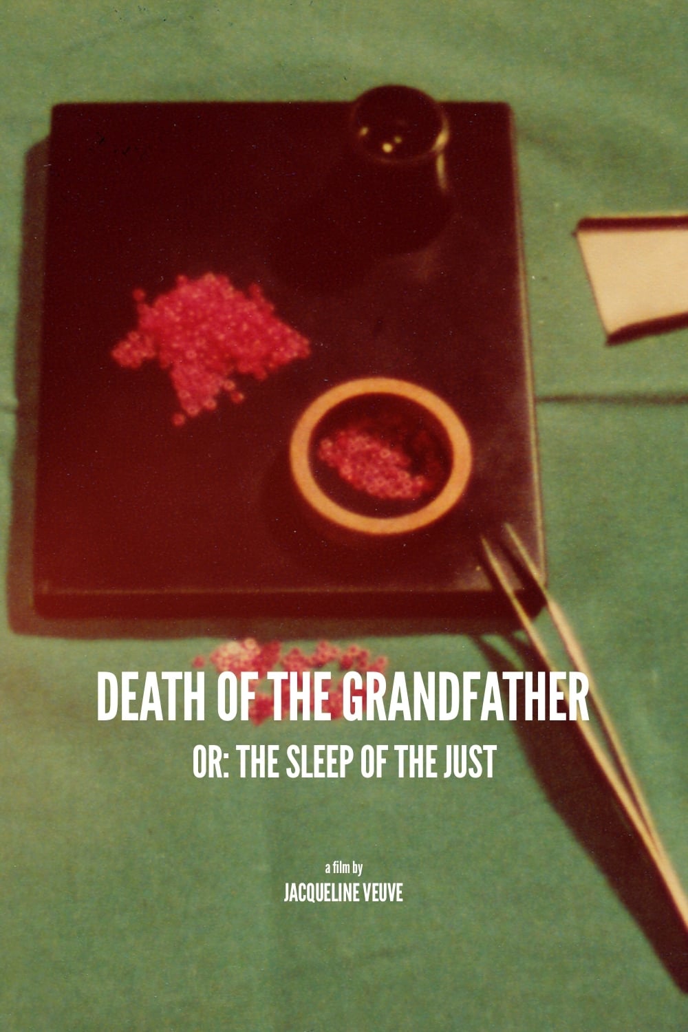 Death of the Grandfather or: The Sleep of the Just