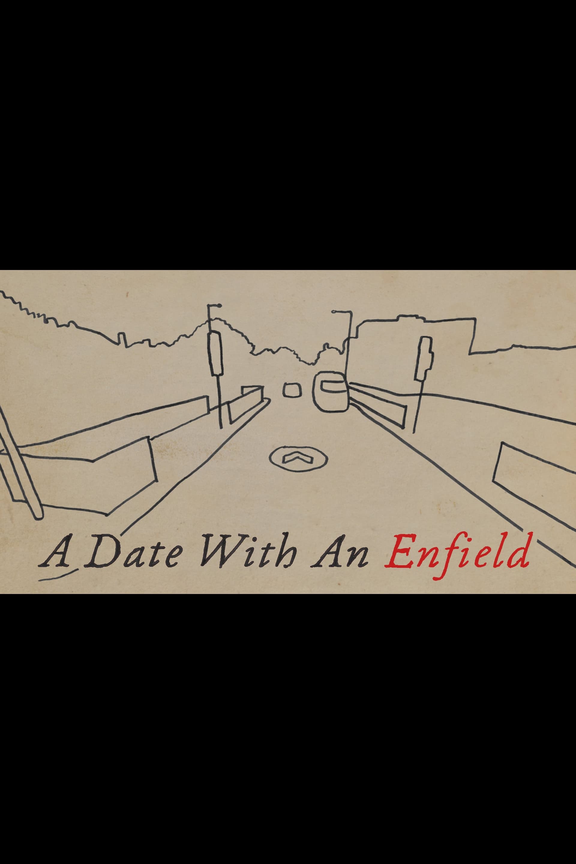 A Date with an Enfield