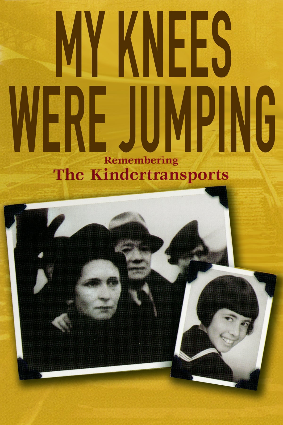 My Knees were Jumping: Remembering the Kindertransports