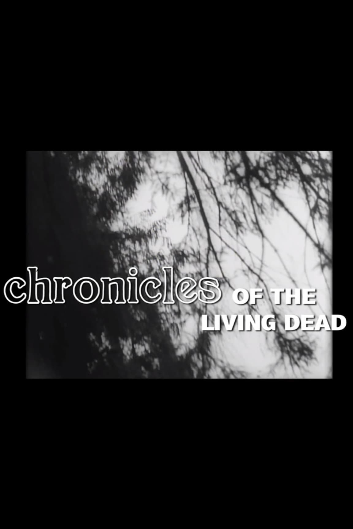 Chronicles Of The Living Dead