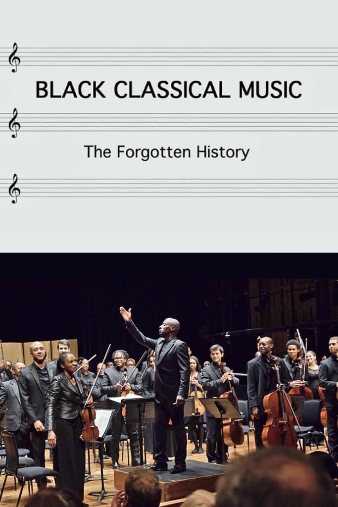Black Classical Music: The Forgotten History