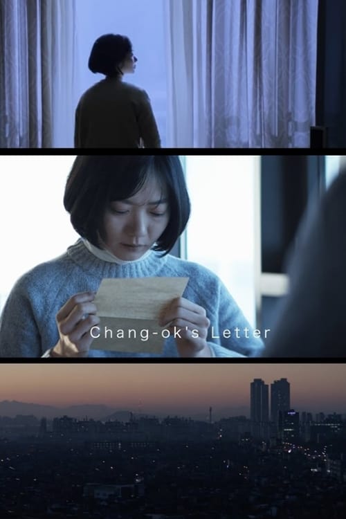 Chang-ok's Letter (2017)