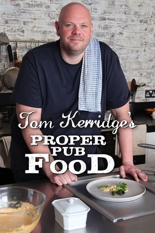 Tom Kerridge's Proper Pub Food