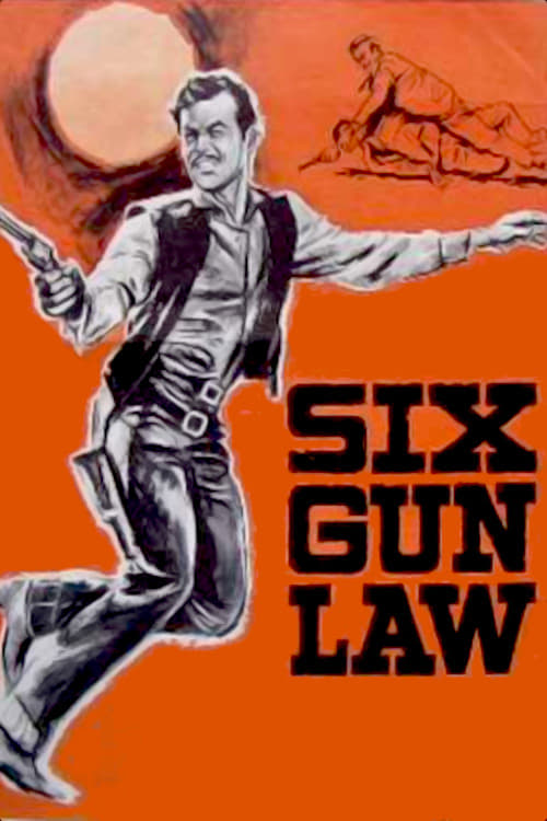 Six Gun Law (1962)