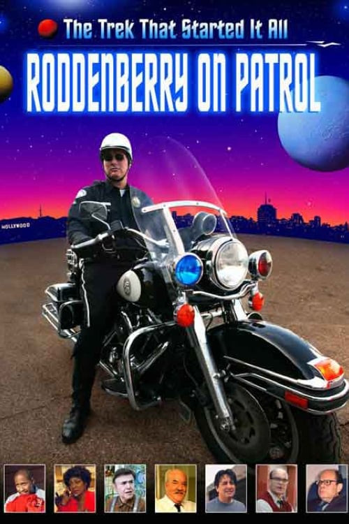 Roddenberry on Patrol (2003)
