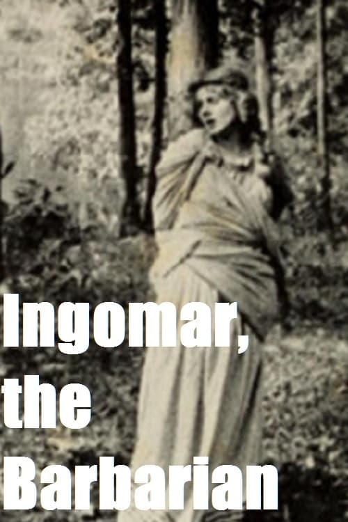 Ingomar, the Barbarian (1908)
