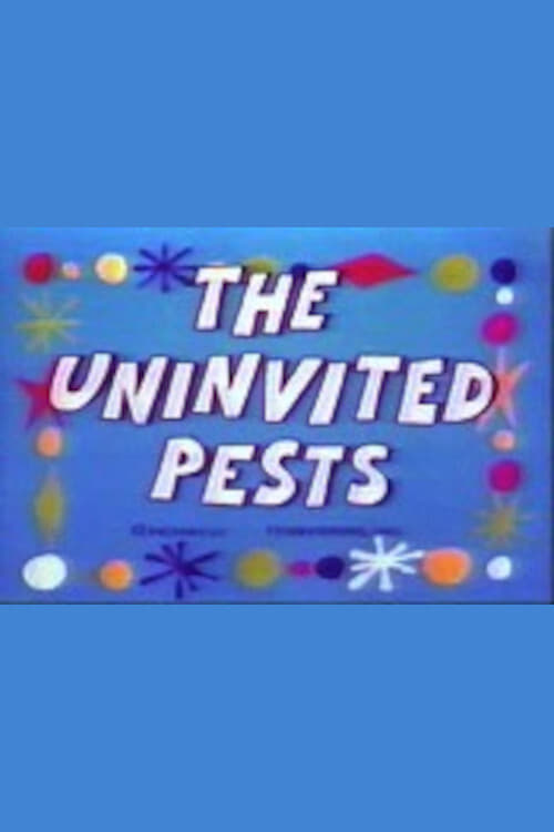 The Uninvited Pests