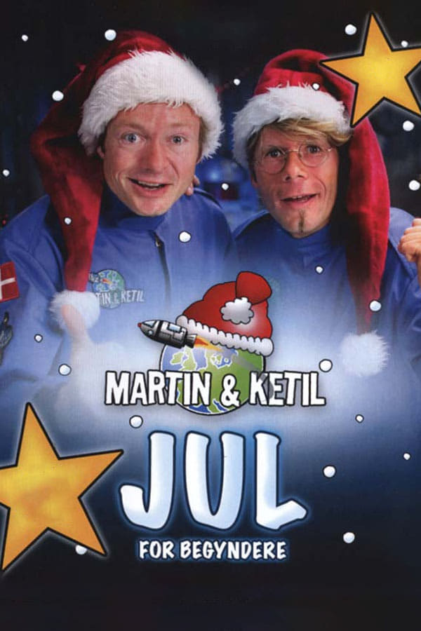 Martin & Ketil: Jul For Begyndere