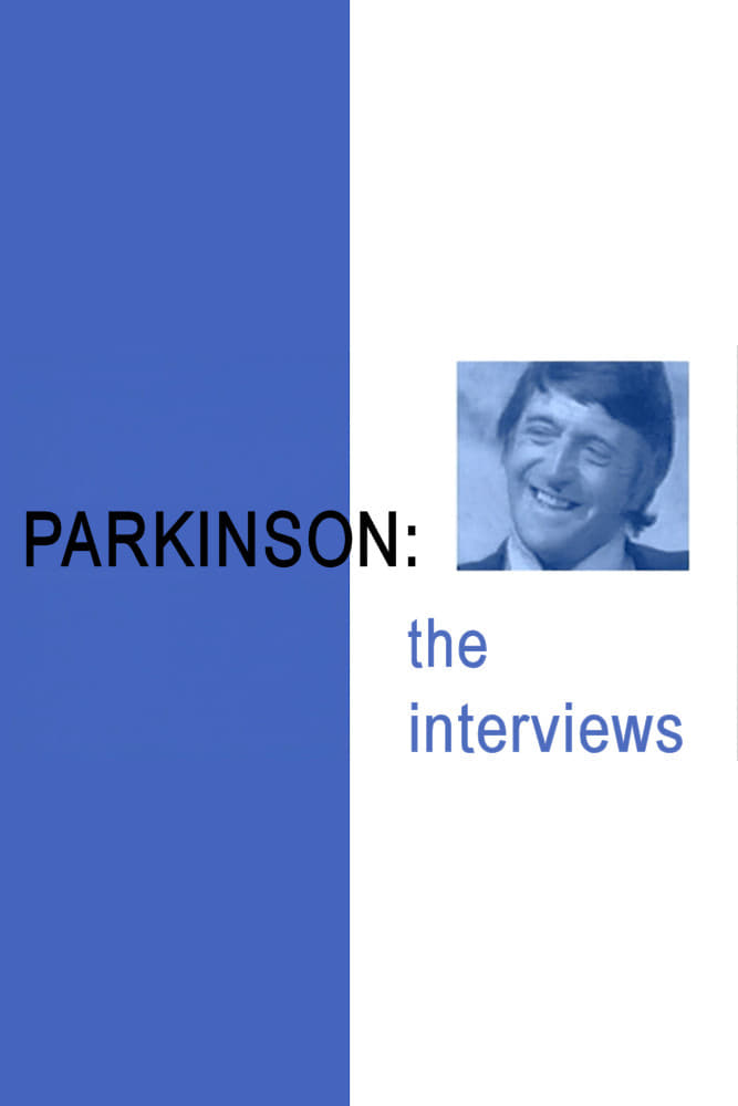 Parkinson: The Interviews