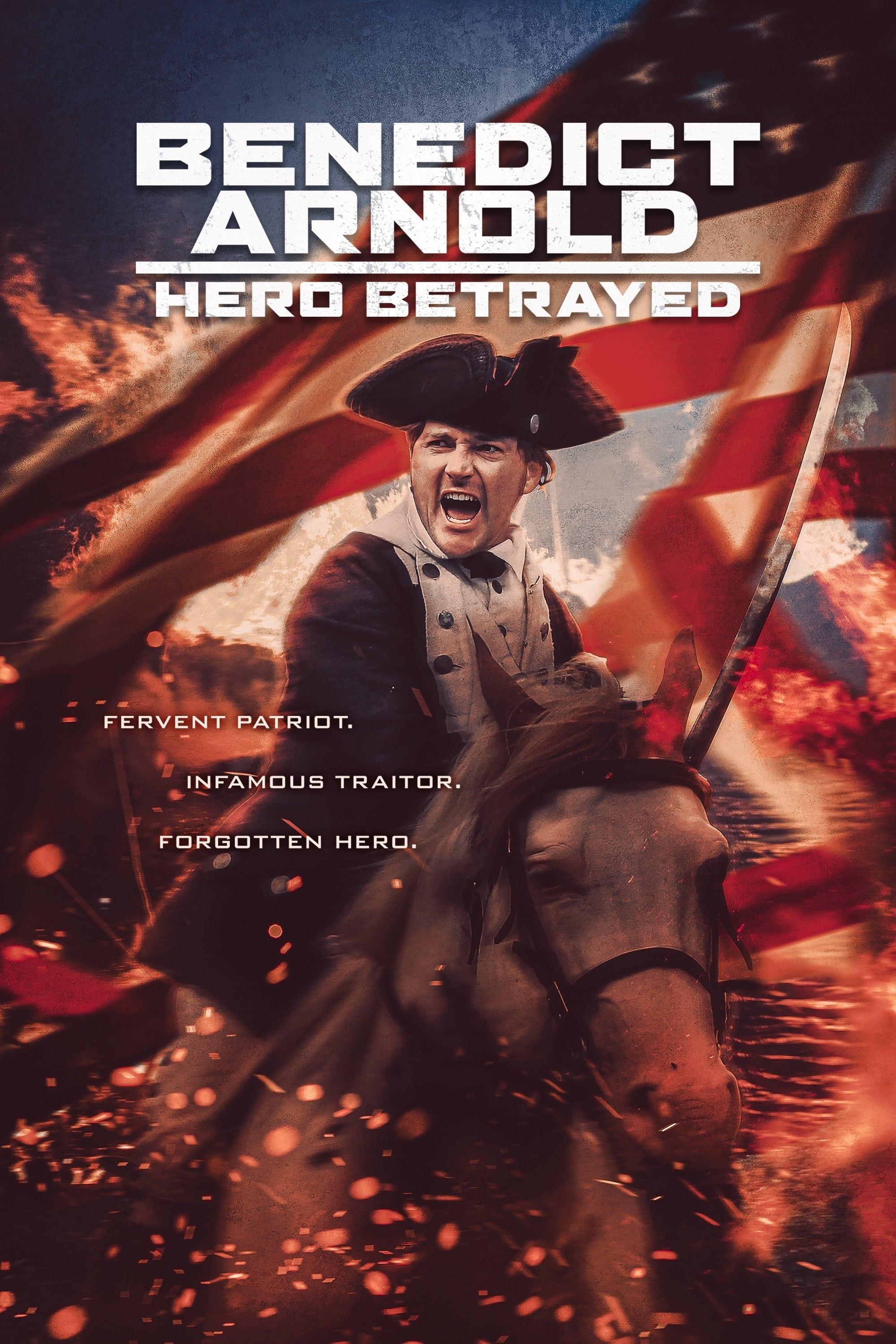 Benedict Arnold: Hero Betrayed (2021)