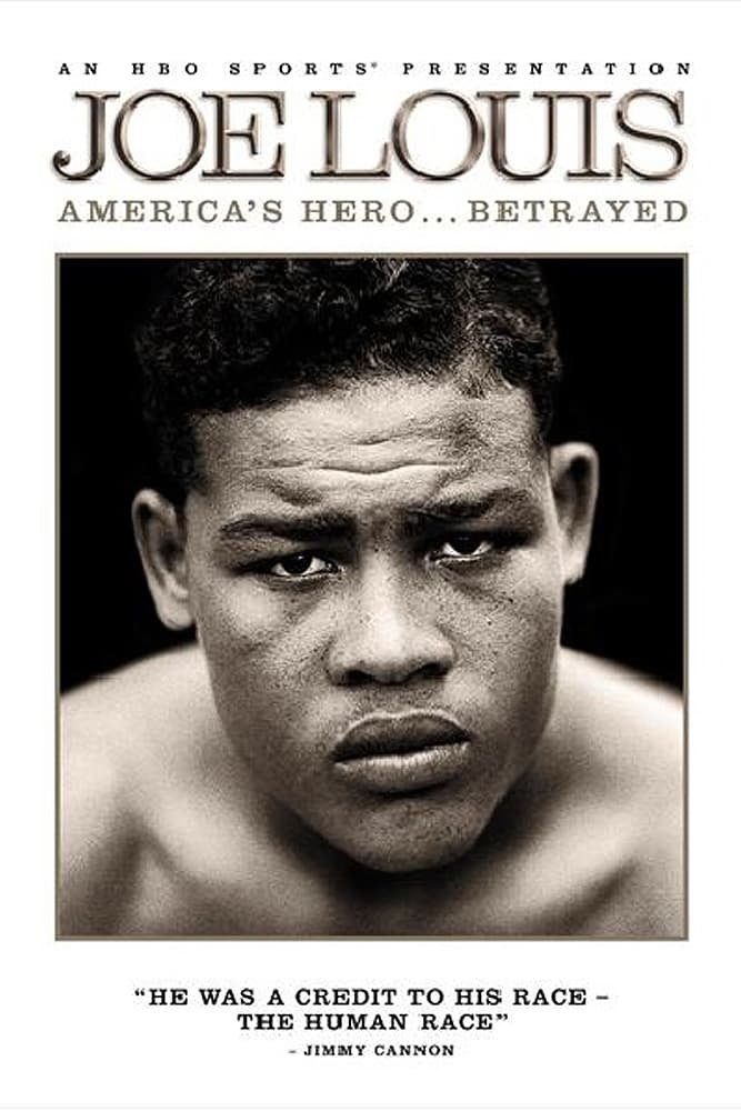 Joe Louis: America's Hero Betrayed (2008)