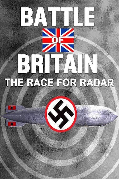 Battle of Britain: The Race for Radar (2020)
