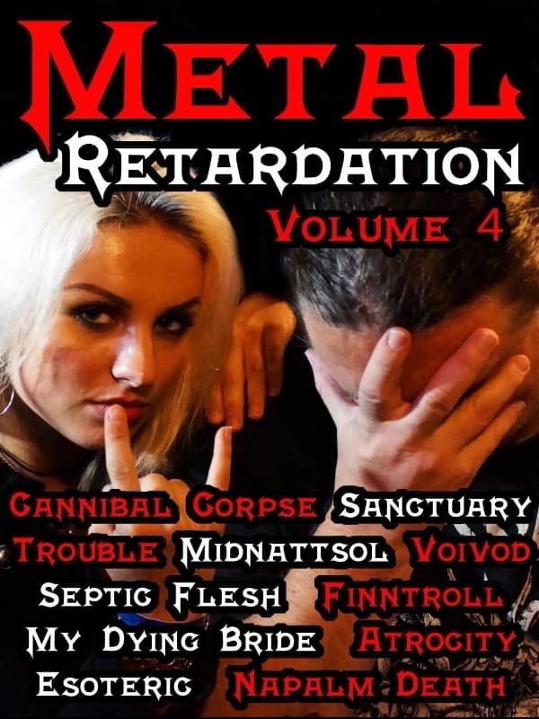 Metal Retardation Vol. 4