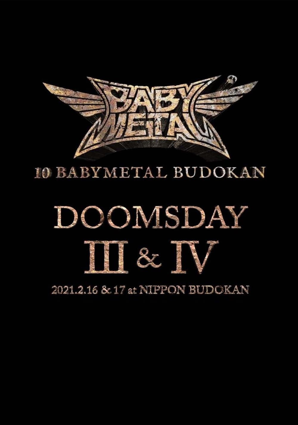 10 BABYMETAL BUDOKAN - DOOMSDAY III & IV