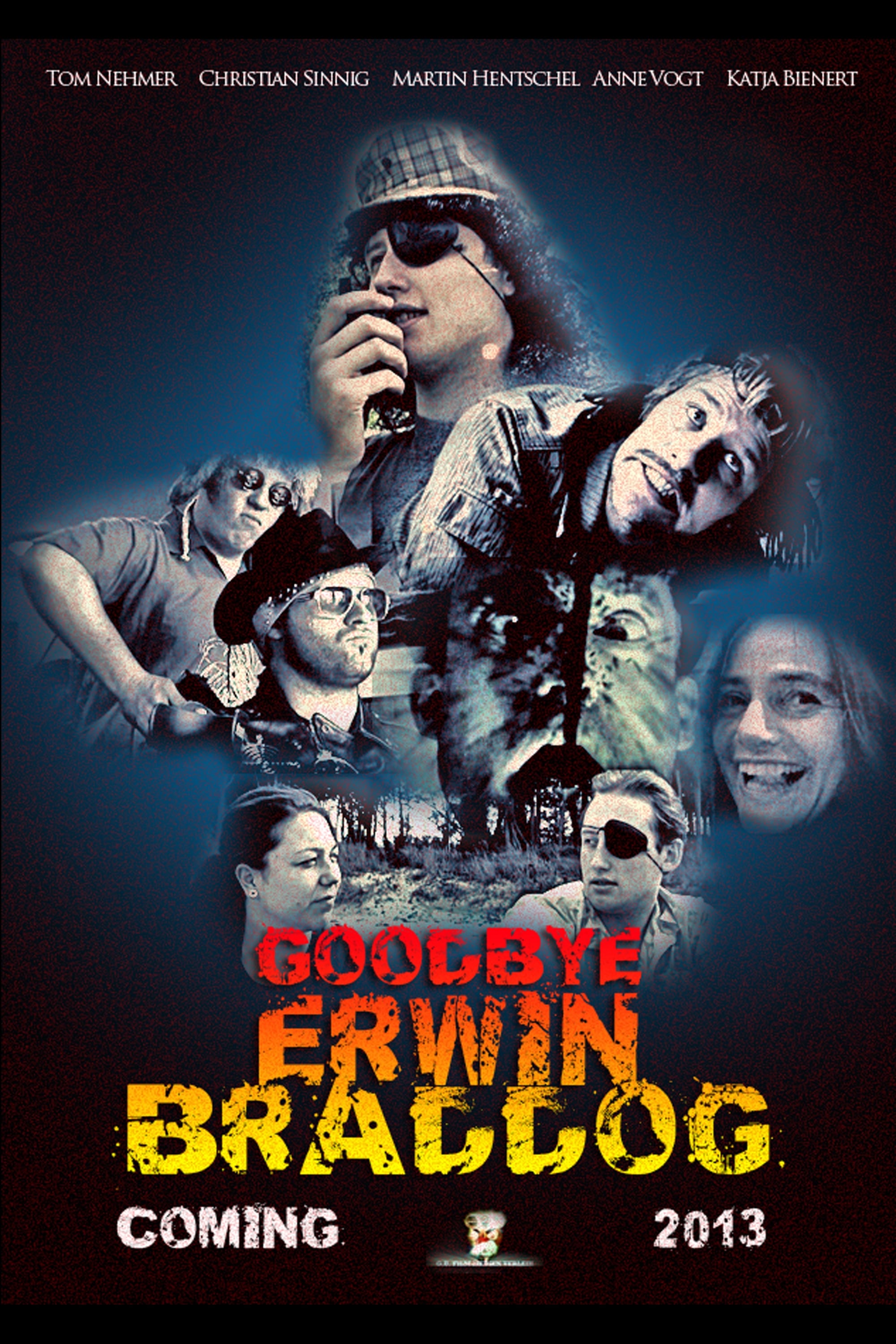 Goodbye Erwin Braddog