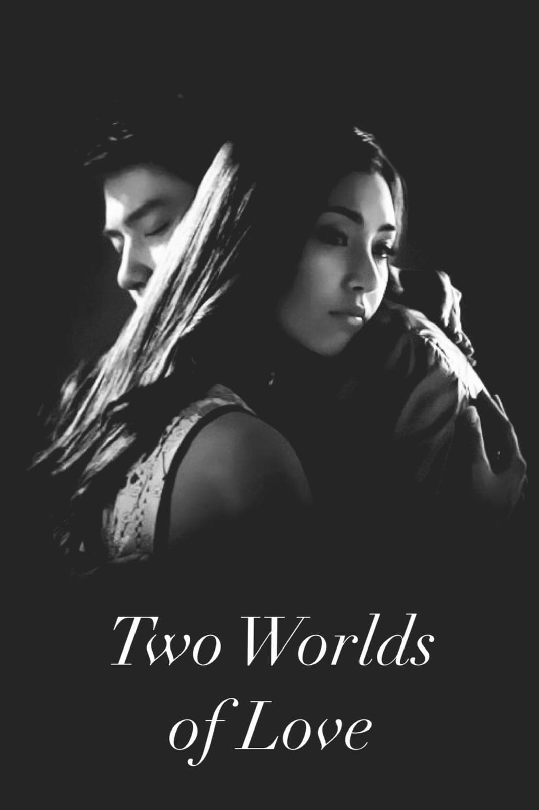 Two Worlds of Love (2014)